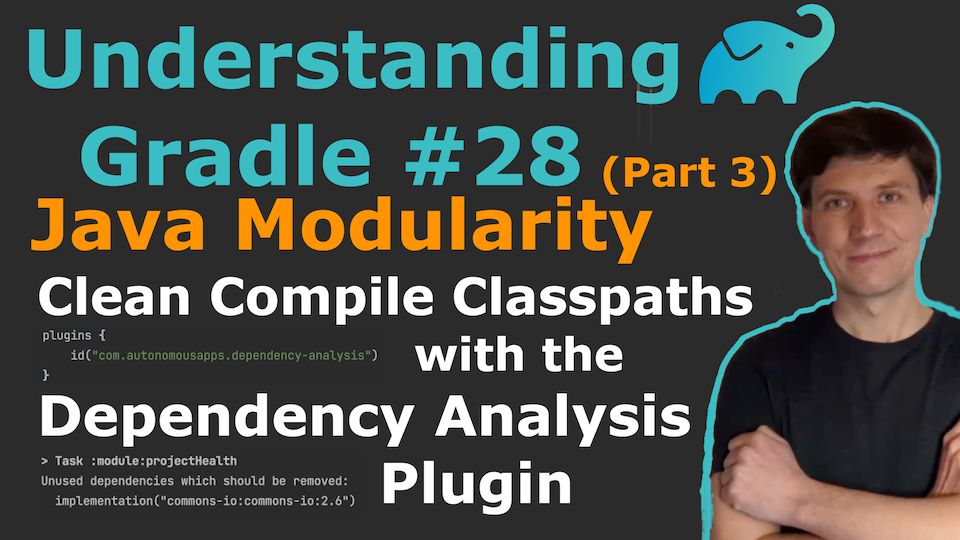 Clean Compile Classpaths with the Dependency Analysis Plugin