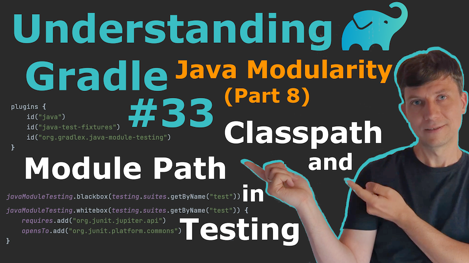 Classpath and Module Path in Testing